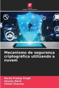 Paperback Mecanismo de segurança criptográfica utilizando a nuvem [Portuguese] Book