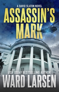 Hardcover Assassin's Mark: A David Slaton Novel Book
