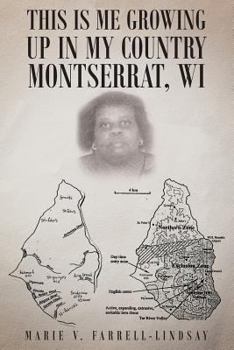 This Is Me Growing Up in My Country Montserrat, Wi