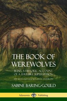 The Book of Were-Wolves