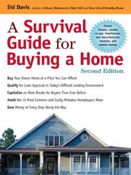 Paperback A Survival Guide for Buying a Home Book