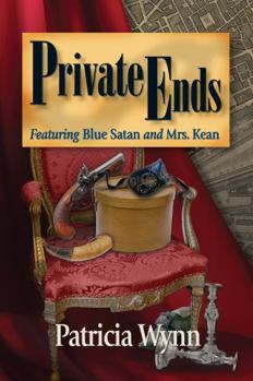 Private Ends - Book #7 of the Blue Satan And Mrs. Kean