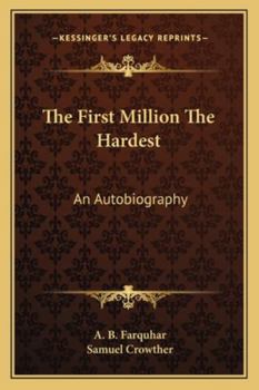 Paperback The First Million The Hardest: An Autobiography Book
