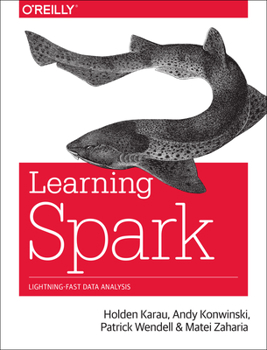 Paperback Learning Spark: Lightning-Fast Big Data Analysis Book