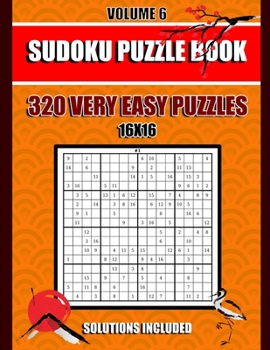 Paperback Sudoku Puzzle Book: 320 Very Easy Puzzles,16x 16, Solutions Included, Volume 6, (8.5 x 11 IN) Book