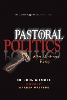 Paperback Pastoral Politics: Why Ministers Resign Book