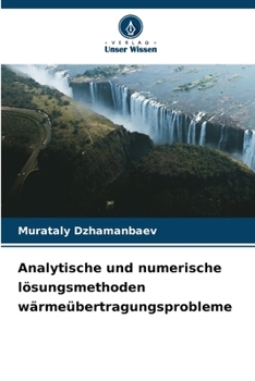Paperback Analytische und numerische lösungsmethoden wärmeübertragungsprobleme [German] Book