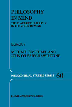 Paperback Philosophy in Mind: The Place of Philosophy in the Study of Mind Book