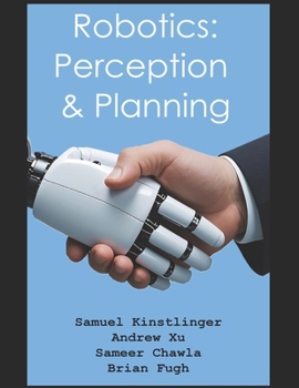 Paperback Robotics: Perception & Planning Book