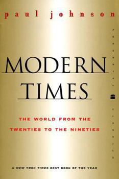 Paperback Modern Times Revised Edition: World from the Twenties to the Nineties, the Book