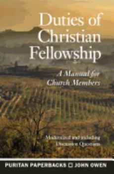 Paperback Duties of Christian Fellowship Book