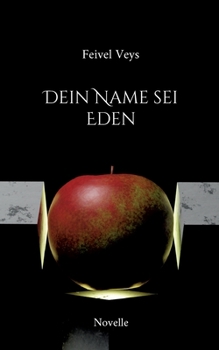 Paperback Dein Name sei Eden [German] Book