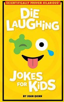 Paperback Die Laughing Jokes For Kids Book