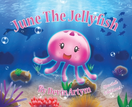 Hardcover June The Jellyfish: Special Edition Hardcover Book