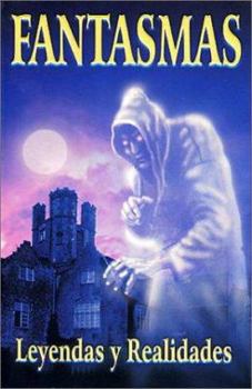 Paperback Fantasmas, Leyendas y Realidades [Spanish] Book
