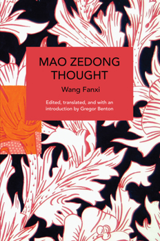 Mao Zedong Thought - Book #210 of the Historical Materialism