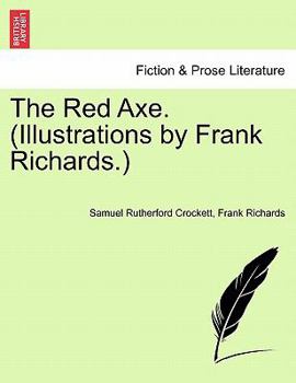 Paperback The Red Axe. (Illustrations by Frank Richards. Book