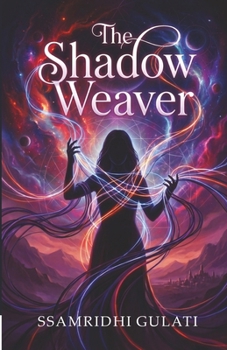 Paperback The Shadow Weaver Book