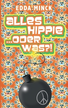 Paperback Alles Hippie... oder was?! [German] Book