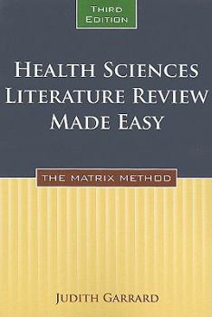 Paperback Health Sciences Literature Review Made Easy: The Matrix Method Book