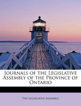 Journals of the Legislative Assembly of the Province of Ontario