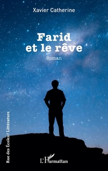 Farid et le rêve (Rue Des Écoles) (French Edition)