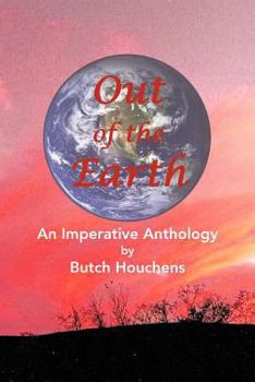 Paperback Out of the Earth: An Imperative Anthology Book
