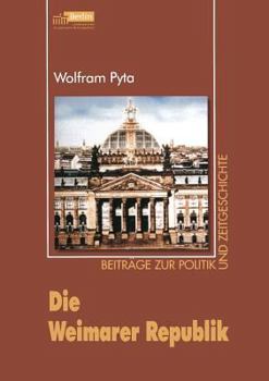 Paperback Die Weimarer Republik [German] Book