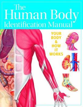 Paperback Human Body Identification Manual (Academic Edition) Book