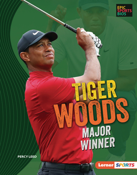 Library Binding Tiger Woods: Major Winner Book