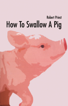 Paperback How to Swallow a Pig Book