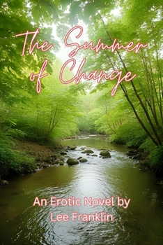 Paperback The Summer of Change Book