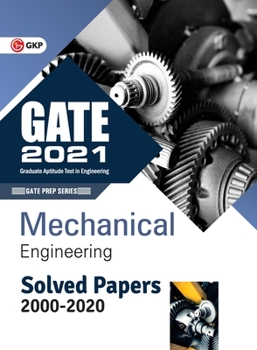 Paperback GATE 2021 - Solved Papers - Mechanical Engineering (2000-2020) Book