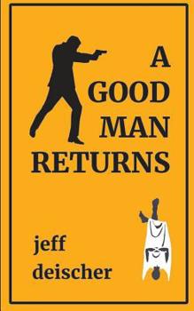 Paperback A Good Man Returns Book