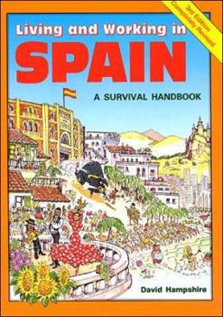 Living and Working in Spain: A Survival Handbook (Living & Working) - Book  of the Living and Working
