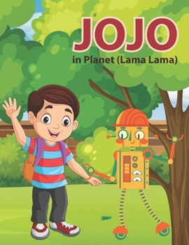 Paperback JOJO in planet ( Lama Lama) Book