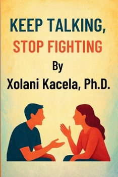 Paperback Keep Talking, Stop Fighting Book