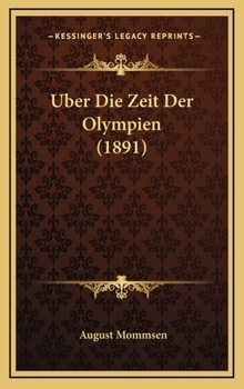 Uber Die Zeit Der Olympien (1891)