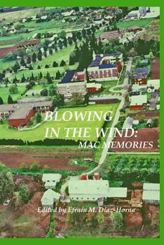 Paperback Blowing In The Wind: MAC Memories Book