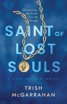 Paperback Saint of Lost Souls: A Kate Barrow Novel Book