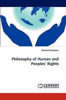 Paperback Philosophy of Human and Peoples' Rights Book