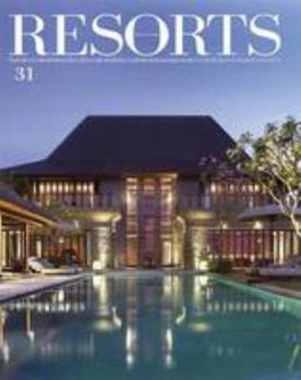 Paperback Resorts Magazine 31: New Getaways Spaces Attitudes Book