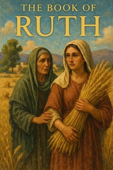 Paperback The Book Of Ruth: Young Adult Bible Study Book
