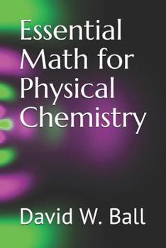 Paperback Essential Math for Physical Chemistry Book