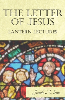 Paperback The Letter of Jesus - Lantern Lectures Book