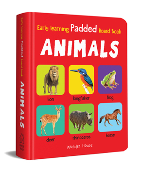 Board book My Early Learning Padded Book of Animals Book