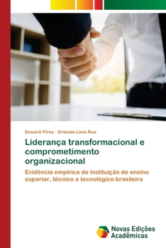 Paperback Liderança transformacional e comprometimento organizacional [Portuguese] Book