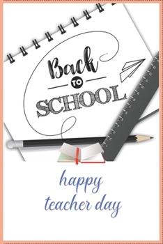 Paperback Back to School Happy Teacher Day: Teacher I Prefer Educational Rockstar Journal Notebook 100 Pages 6 x 9 Lined Writing Paper School Appreciation Day P Book