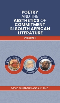 Hardcover Poetry and the Aesthetics of Commitment in South African Literature Book