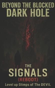 Paperback THE SIGNALS(Reboot): Level Up - Glimpse Of THE DEVIL Book